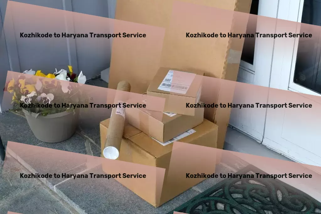 Kozhikode to Haryana Household Goods Transport Personalized goods shipment